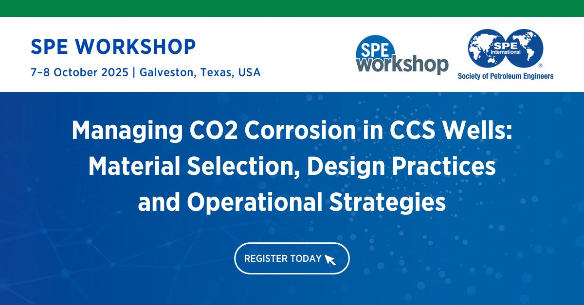 SPE Workshop: Managing CO2 Corrosion in CCS Wells
